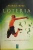 LOTERIA - Patricia Wood